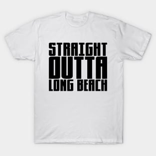 Straight Outta Long Beach T-Shirt